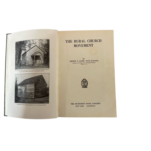 The Rural Church Movement Edwin L Earp 1914/1917 1st Ed. 2nd Printing Christian - Picture 5 of 5